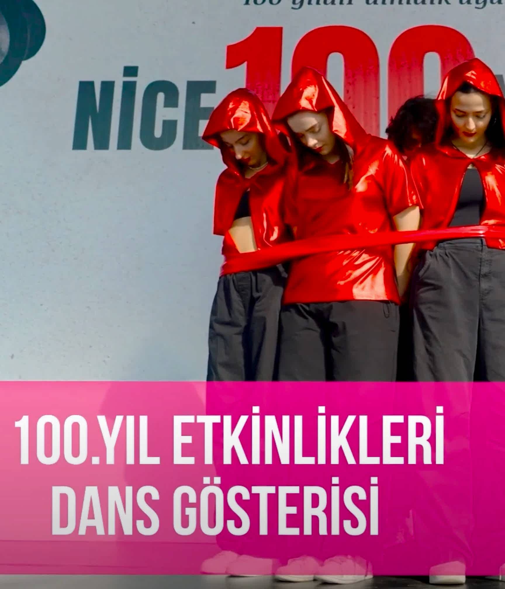 100. YIL ETKİNLİKLERİ DANS GÖSTERİSİ
